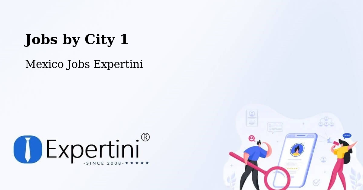 City Jobs in Mexico - Expertini